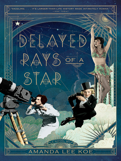 Title details for Delayed Rays of a Star by Amanda Lee Koe - Wait list